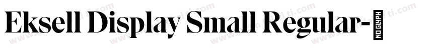Eksell Display Small Regular字体转换